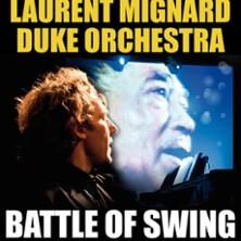 Laurent Mignard Duke Orchestra – Battle of Swing