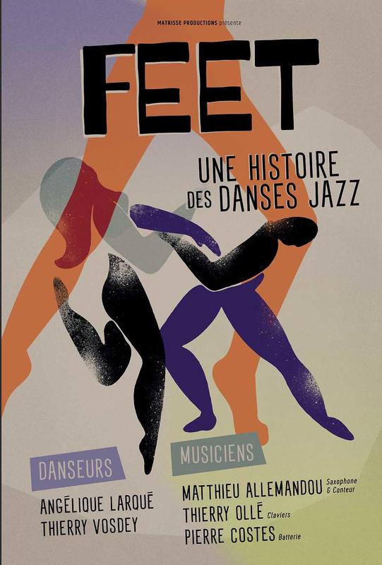 Feet – une Histoire des Danses Jazz
