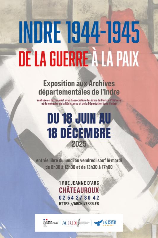 Exposition : Indre 1944-1945