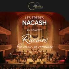 Les Frères Nacash - Racines