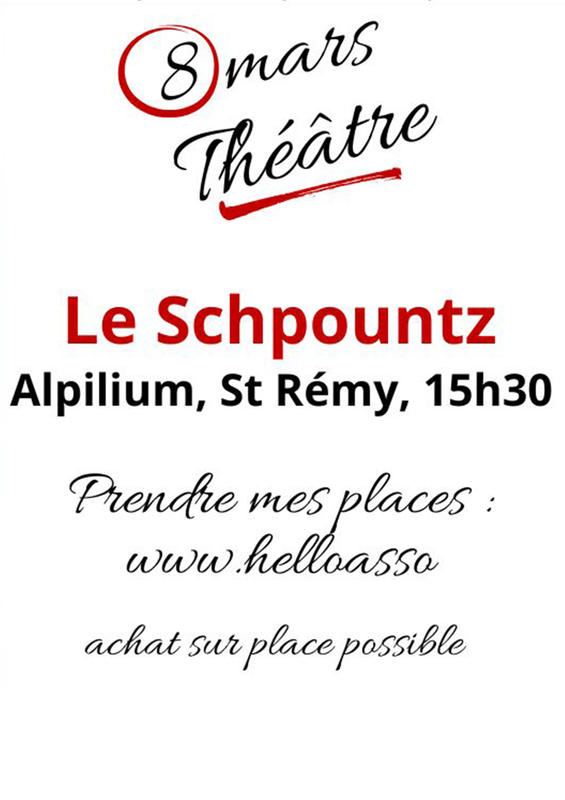 Théâtre : "Le Schpountz" à l'Alpilium