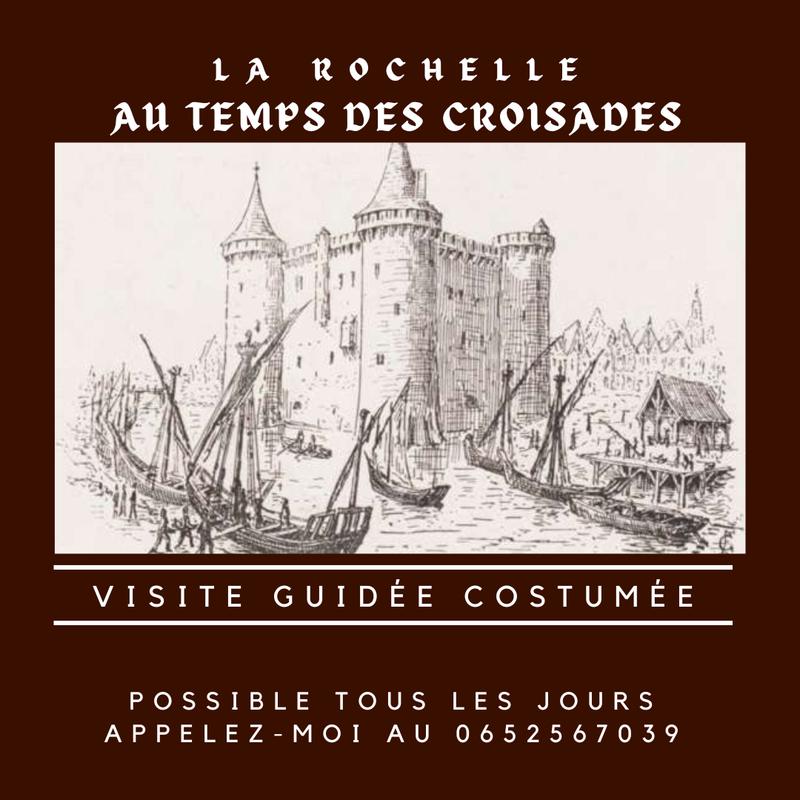 La Rochelle au temps des croisades