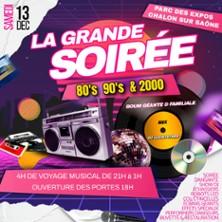 La Grande Soirée 80's 90's 2000