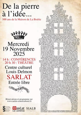 De la pierre à l'idée - 500 ans de la Maison de la Boétie