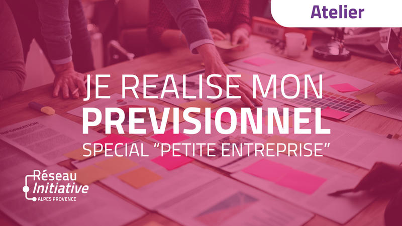 Atelier : réaliser son prévisionnel