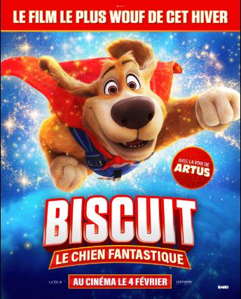 Cinéma Arudy : Biscuit, le chien fantastique