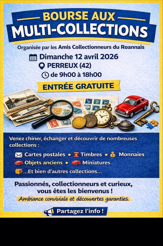 Bourse multi-collections des amis collectionneurs du roannais