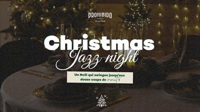 Prohibido Biarritz Jazz Club -  Christmas Jazz Night