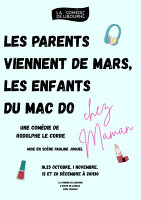 Les parents viennent de mars, les enfants du Mac Do