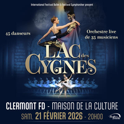 Le Lac des Cygnes International Festival Ballet