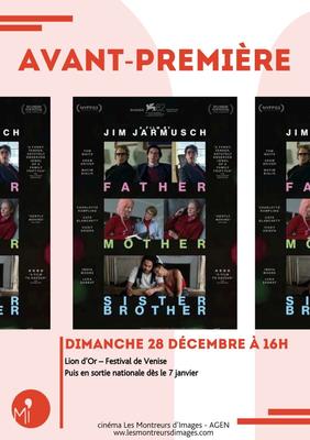 Father Mother Sister Brother (Avant-première)