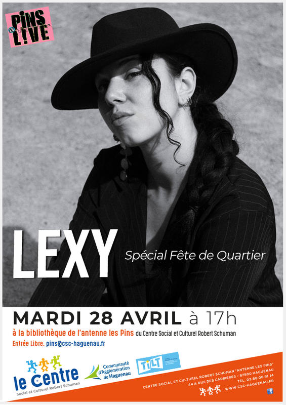 Pins en Live &quot; Lexy Spécial fête de quartier
