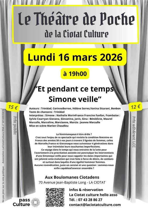 Théâtre de Poche - et Pendant ce Temps Simone Veille