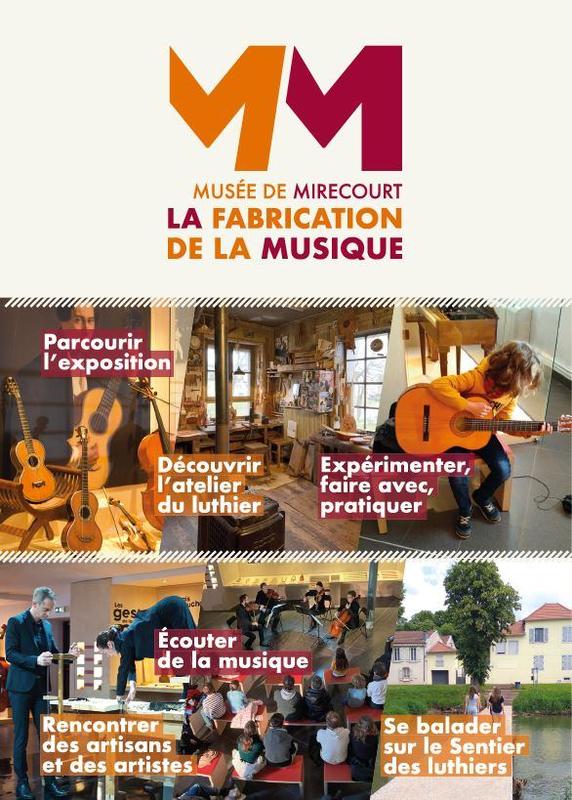 Exposition - la fabrication de la musique, départ Mirecourt - parcours en autonomie