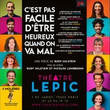 C'est pas Facile d'être Heureux...Quand on Va Mal, Théâtre Lepic - Paris