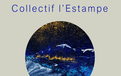 Exposition : Collectif l'Estampe