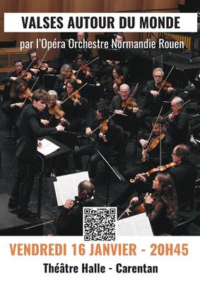 Concert de l'opéra de Normandie Rouen "Valses autour du monde"