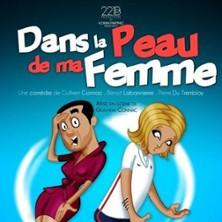 Dans la Peau de ma Femme - Théâtre Victoire, Bordeaux