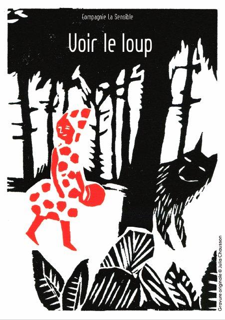 Voir le loup : Cie la Sensible