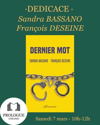Dédicaces Sandra Bassano et François Deseine