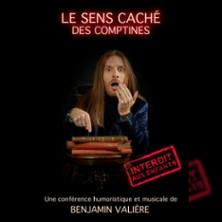 Benjamin Valière - le Sens Caché des Comptines - Théâtre Bo Saint-Martin, Paris