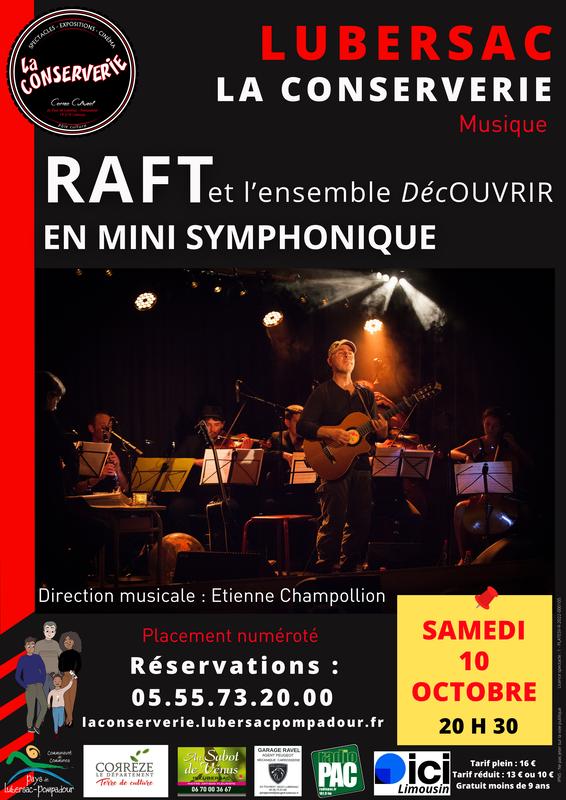 La Conserverie : Raft en mini symphonique