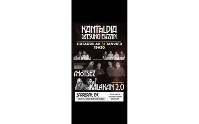 Concerts : Léa eta Anuska, Amets Taldea, Ahotsez, Kalakan 2.0