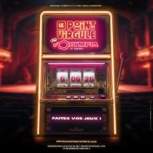 Le Point Virgule fait l'Olympia - 17ème Edition