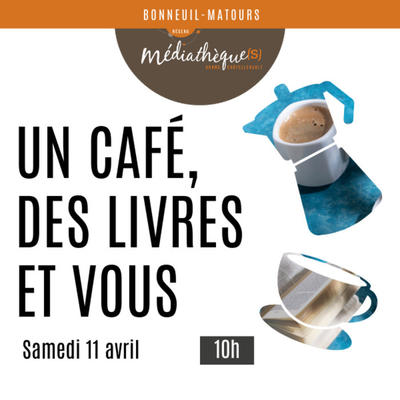 Un café, des livres et vous