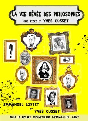 La vie rêvée des philosophes