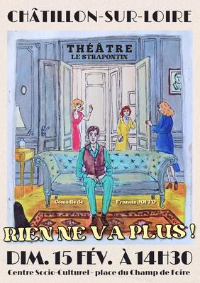 Théâtre &quot;Rien ne va plus !&quot; avec le Strapontin