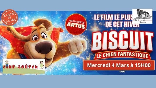 Ciné-Goûter "Biscuit, le chien fantastique"