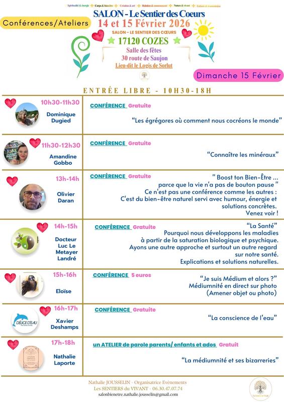 Salon Bien Être -Corps-Spiritualite-Createurs-Voyance-Commercants 14 et 15 Février - 17120 Cozes - le sentier des Coeurs