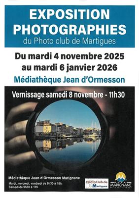 Exposition de photographies : Photo club de Martigues