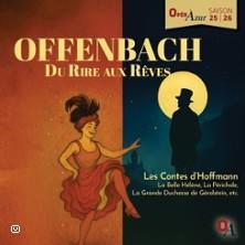 Offenbach - du rire aux rêves