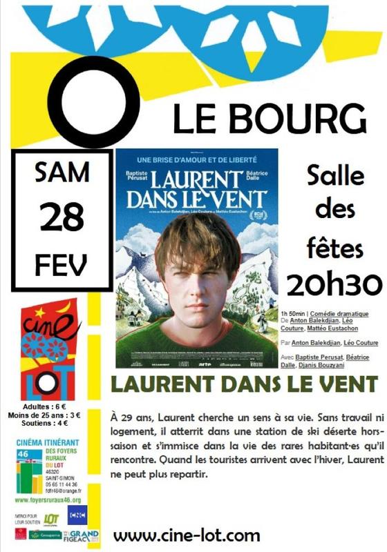 Ciné-lot  à le Bourg :  Laurent dans le vent