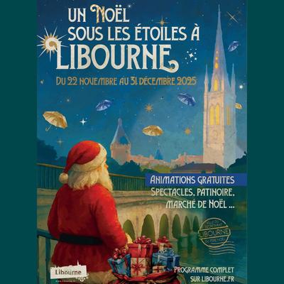 Un Noël sous les étoiles à Libourne