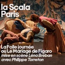 La Folle Journée ou le Mariage de Figaro - la Scala Paris