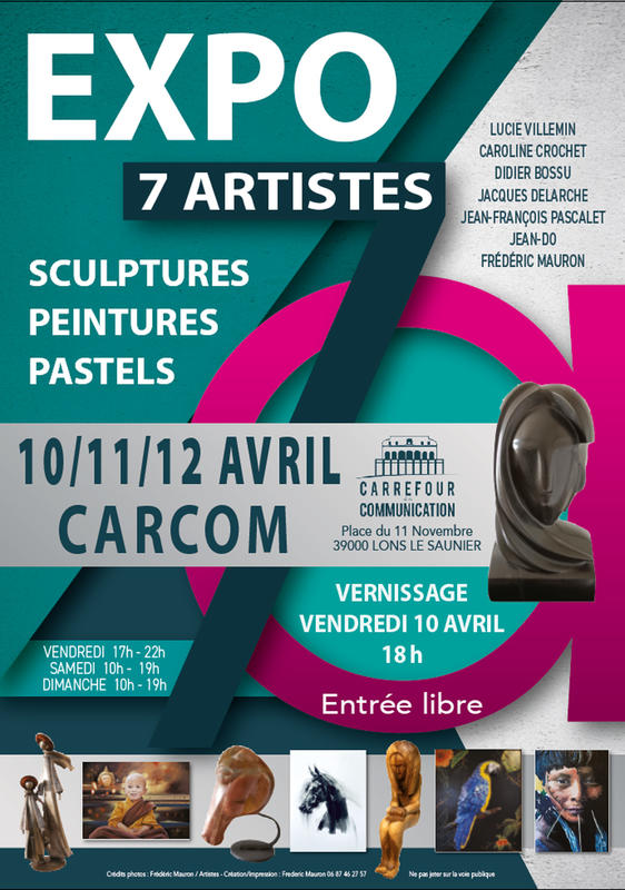 Expo 7 Artistes - Sculptures / Peintures / Pastels Secs