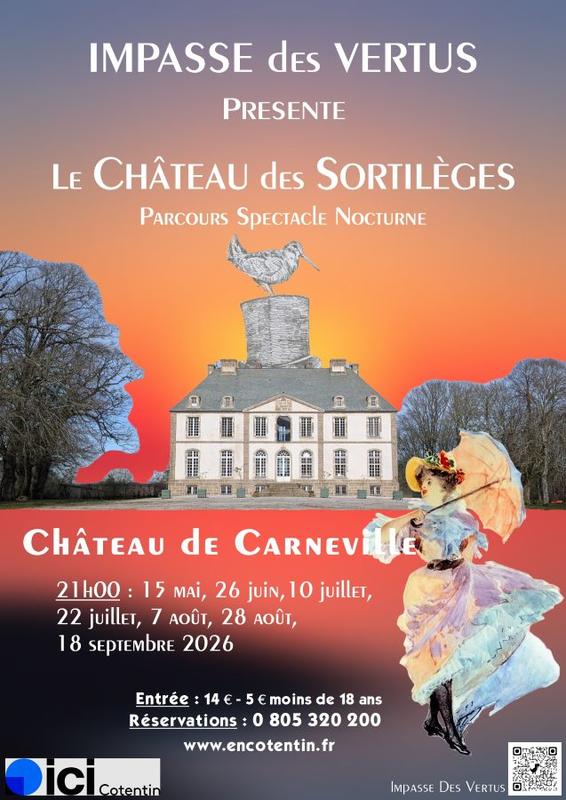Parcours spectacle : le château des Sortilèges
