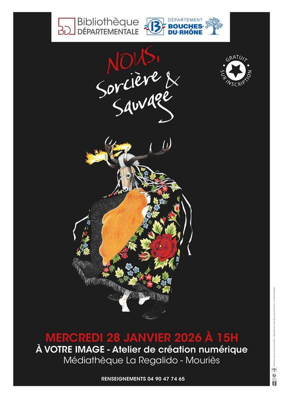 Nous, sorcière &amp; sauvage : Atelier de création numérique "À votre image"