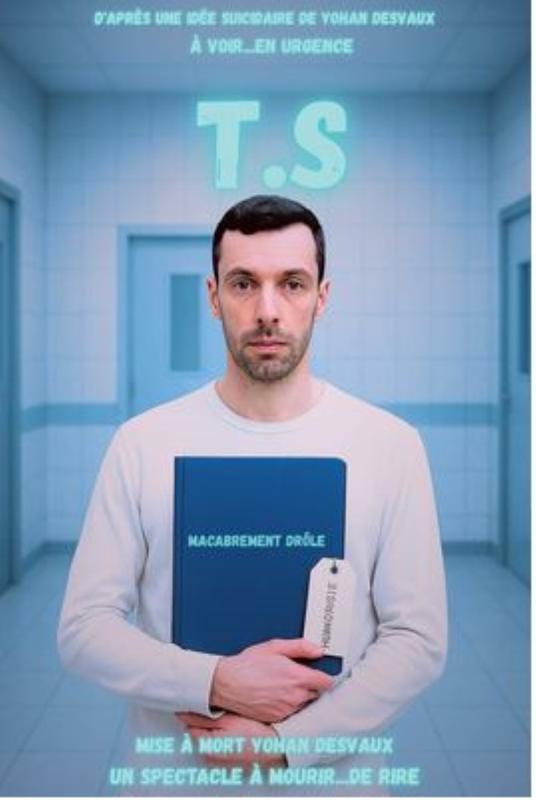 T.S – Seul en scène