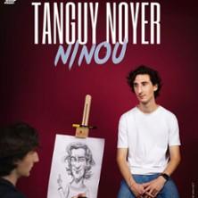 Tanguy Noyer - Ninou - le Liieu, Paris