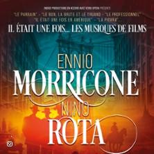 Il Était une Fois... Ennio Morricone &amp; Nino Rota