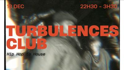 Turbulences club #2