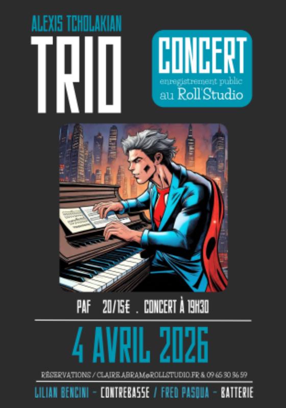 Alexis Tcholakian trio