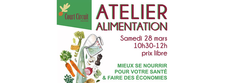 Atelier alimentation au court-circuit à Saint-Rémy-de-Provence