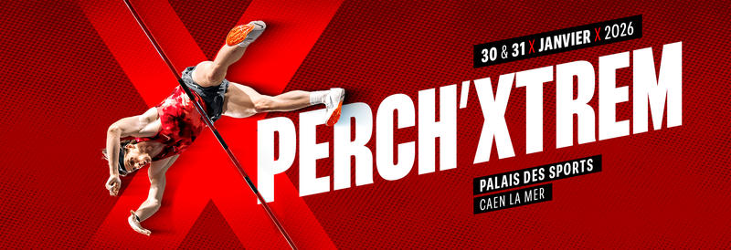 Meeting international Perch'Xtrem 2026