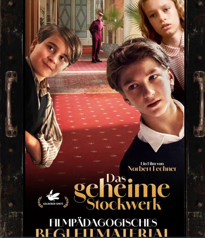 Cinéma jeunesse – Avant-Première en France: "Das geheime Stockwerk" / "L'Étage Secret...Bad Gastein" en Vostfr