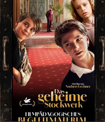 Cinéma jeunesse – Avant-Première en France: "Das geheime Stockwerk" / "L'Étage Secret...Bad Gastein" en Vostfr